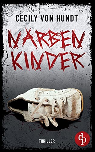 Narbenkinder von DP Verlag