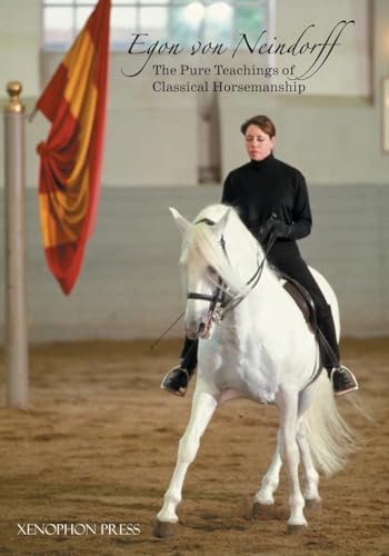 The Pure Teachings of Classical Horsemanship von Xenophon Press LLC