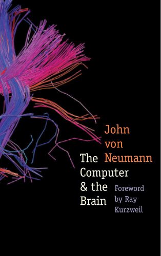 The Computer & the Brain (Silliman Memorial Lectures Series)