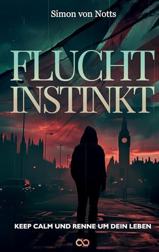 Fluchtinstinkt: Keep calm und renne um dein Leben Fluchtinstinkt: Keep calm und renne um dein Leben von Infinity Gaze Studios