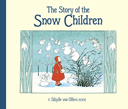 The Story of the Snow Children von Floris Books
