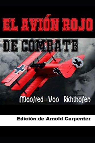 El avión rojo de combate von Independently published