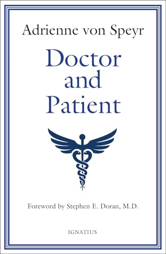 Doctor and Patient von Ignatius Press