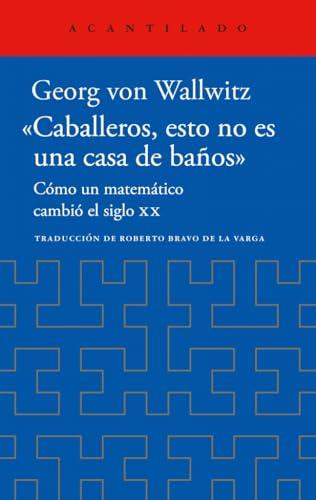 «Caballeros, esto no es una casa de baños» (El Acantilado, Band 497) von Acantilado