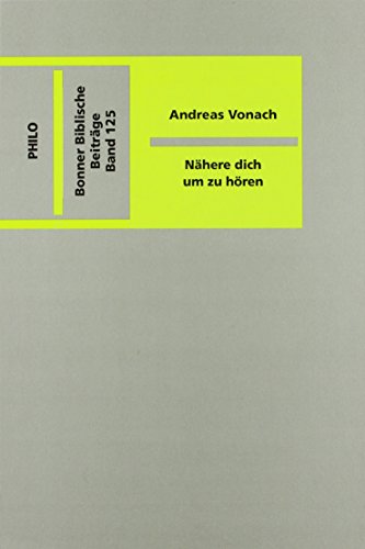 Nähere dich um zu hören: Gottesvorstellungen und Glaubensvermittlung im Koheletbuch Nähere dich um zu hören: Gottesvorstellungen und Glaubensvermittlung im Koheletbuch von Philo Fine Arts