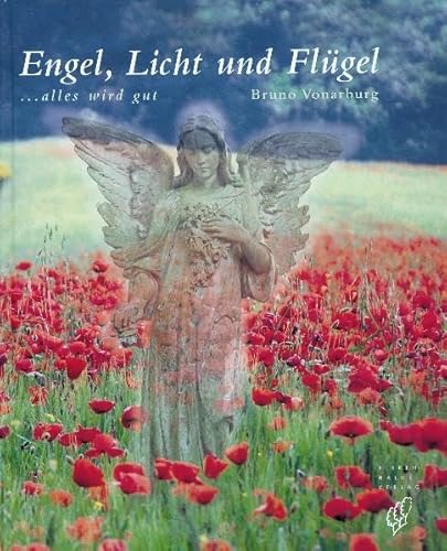 Engel, Licht und Flügel: Alles wird gut