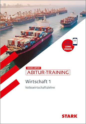 STARK Wirtschaft 1 - Abitur-Training - Volkswirtschaftslehre von Stark Verlag GmbH