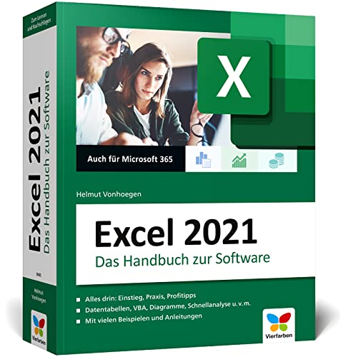 Vierfarben Excel 2021: Das große Excel-Handbuch. Einstieg, Praxis, Profi-Tipps – das Kompendium für alle Excel-Anwender. Auch für Microsoft 365 geeignet von Vierfarben