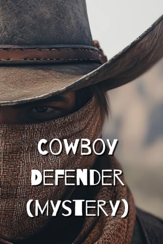 Cowboy Defender (Mystery) von Kurt Vonnegut