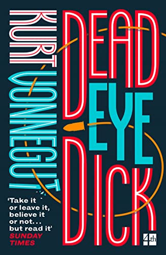 Deadeye Dick Deadeye Dick von Fourth Estate