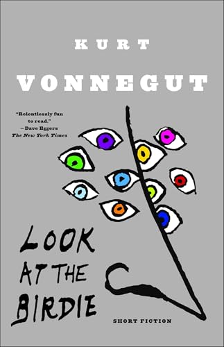 Look at the Birdie: Short Fiction Look at the Birdie: Short Fiction von Dial Press Trade Paperback