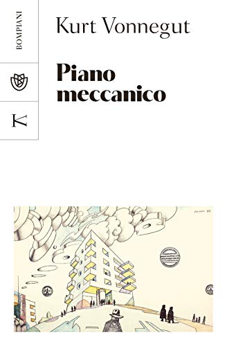 Piano meccanico (Tascabili Narrativa)