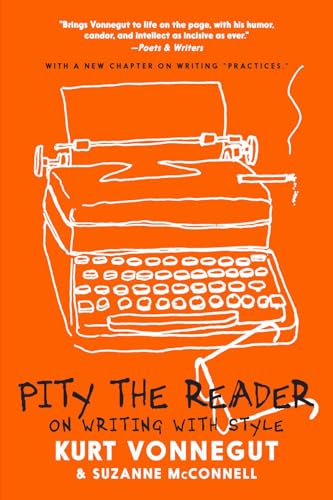 Pity the Reader: On Writing with Style von Seven Stories Press