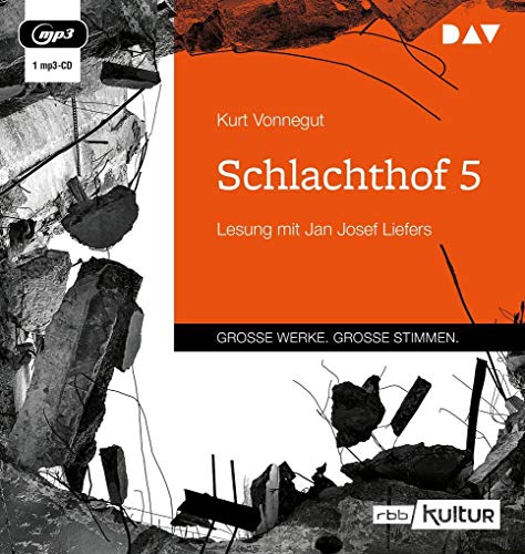Schlachthof 5: Lesung mit Jan Josef Liefers (1 mp3-CD)