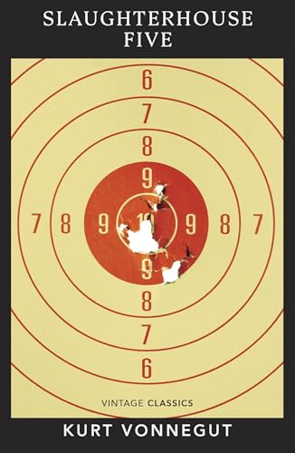 Slaughterhouse 5: Discover Kurt Vonnegut’s anti-war masterpiece (Vintage War) von Vintage Classics