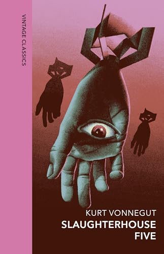 Slaughterhouse 5: Discover Kurt Vonnegut’s anti-war masterpiece (Vintage Quarterbound Classics)