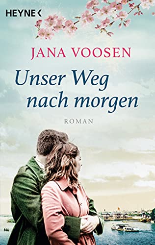 Unser Weg nach morgen: Roman von HEYNE