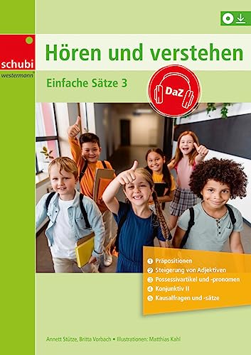 Hören und Verstehen DaZ: Einfache Sätze Band 3 von Georg Westermann Verlag