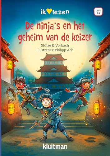 De ninja's en het geheim van de keizer (Ik lezen) von Kluitman Alkmaar B.V., Uitgeverij