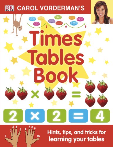 Carol Vorderman's Times Tables Book, Ages 7-11 (Key Stage 2): Hints, Tips and Tricks for Learning Your Tables von imusti