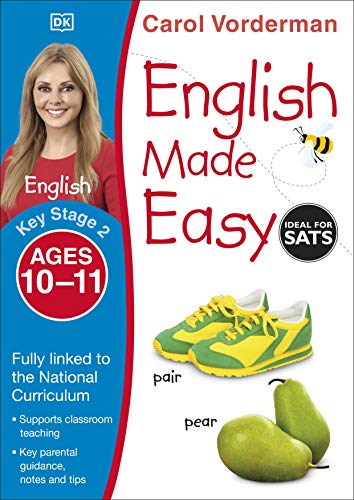 English Made Easy, Ages 10-11 (Key Stage 2): Supports the National Curriculum, English Exercise Book (Made Easy Workbooks) von DK