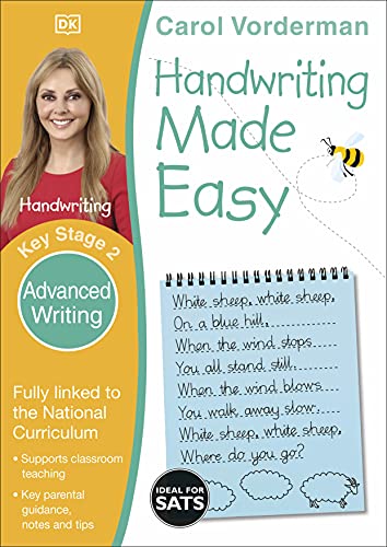 Handwriting Made Easy: Advanced Writing, Ages 7-11 (Key Stage 2): Supports the National Curriculum, Handwriting Practice Book (Made Easy Workbooks) von DK