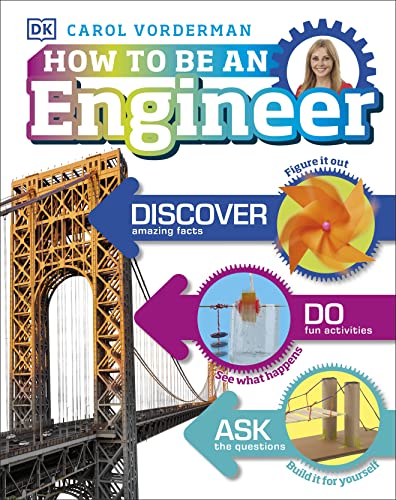 How to Be an Engineer (Careers for Kids) von DK Children