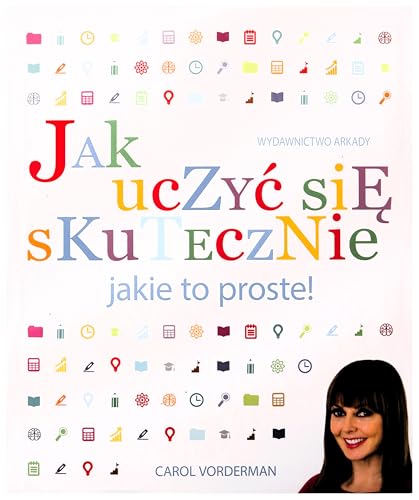 Jak uczyc sie skutecznie jakie to proste