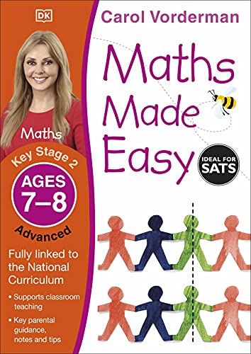 Maths Made Easy: Advanced, Ages 7-8 (Key Stage 2): Supports the National Curriculum, Maths Exercise Book (Made Easy Workbooks)