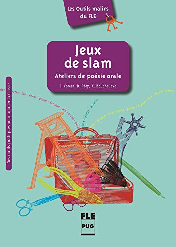 Jeux de slam Ateliers de poesie orale: Ateliers de poésie orale
