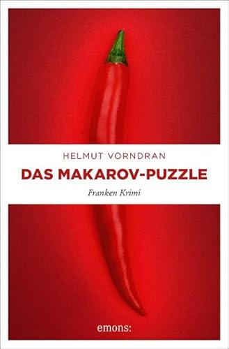 Das Makarov-Puzzle: Franken Krimi (Kommissar Haderlein)