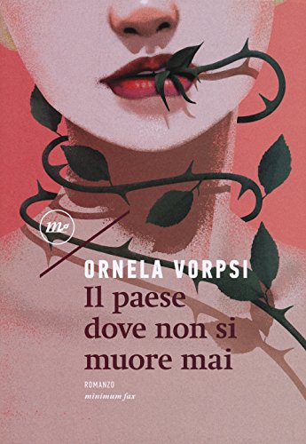 Il paese dove non si muore mai (Nichel) von Minimum Fax