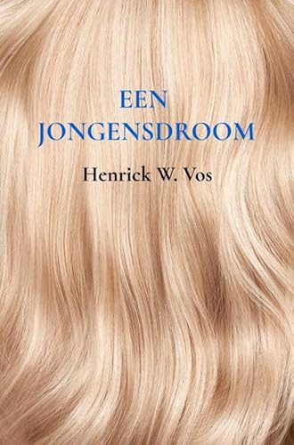 Een jongensdroom Een jongensdroom von Brave New Books