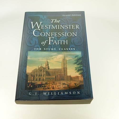 The Westminster Larger Catechism: A Commentary