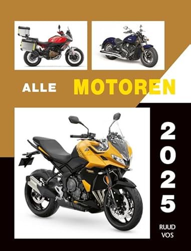 Alle motoren 2025 Alle motoren 2025 von Uitgeverij De Alk