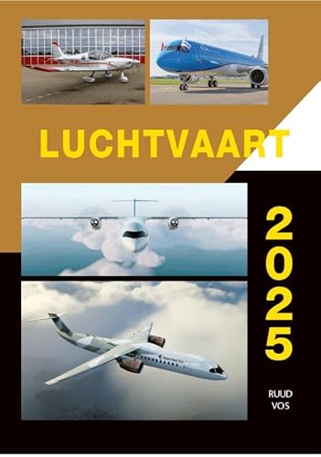 2025 (Luchtvaart 2025) von De Alk