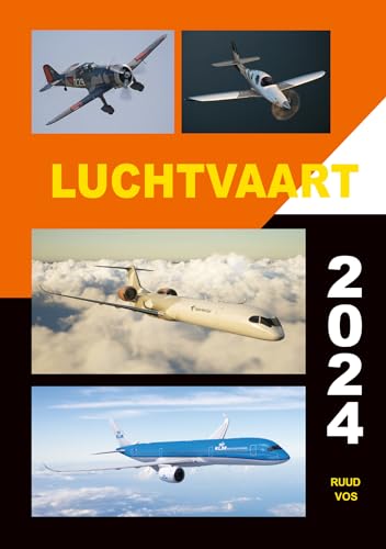 Luchtvaart 2024: vliegtuigen 2024 von De Alk