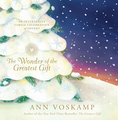 The Wonder of the Greatest Gift: An Interactive Family Celebration of Advent von Tyndale House Publishers