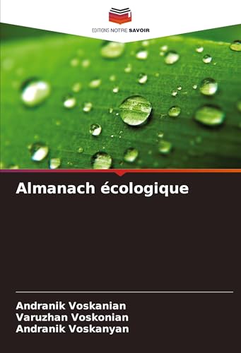 Almanach écologique: DE von Editions Notre Savoir