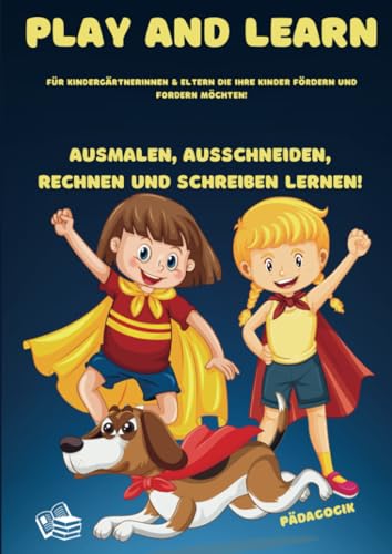 PLAY & LEARN | Pädagogik: Beschäftigung mit Erziehungs- und Bildungsfragen! von Buchbestellen