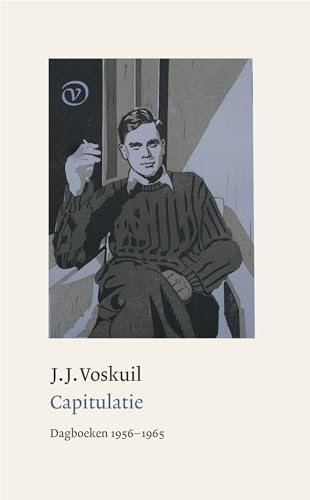 2: Dagboeken 1955-1965 (Capitulatie) von Uitgeverij Van Oorschot