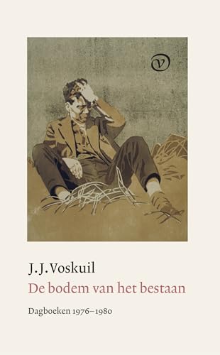 5: Dagboeken 1976-1980 (De bodem van het bestaan) von Uitgeverij Van Oorschot