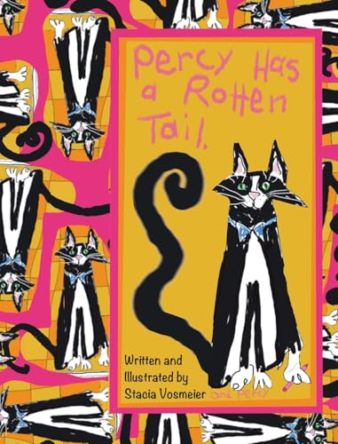 Percy Has a Rotten Tail von Miriam Laundry Publishing