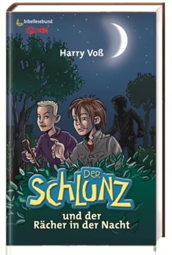 Der Schlunz und der Rächer in der Nacht: Band 4 Der Schlunz und der Rächer in der Nacht: Band 4