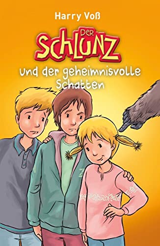 Der Schlunz und der geheimnisvolle Schatten (Der Schlunz, 3, Band 3) von SCM R.Brockhaus