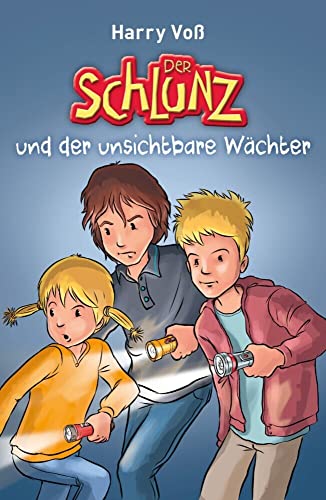 Der Schlunz und der unsichtbare Wächter (Der Schlunz, 5, Band 5) von SCM R.Brockhaus