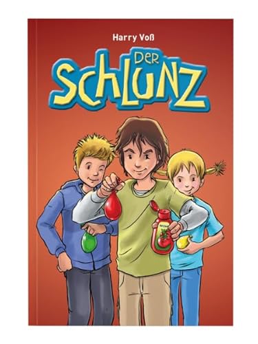 Der Schlunz: Band 1 Der Schlunz: Band 1