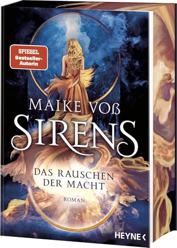 Sirens – Das Rauschen der Macht: Mit farbig gestaltetem Buchschnitt – nur in limitierter Erstauflage der gedruckten Ausgabe - Roman (Sirens-Reihe, Band 2) von HEYNE