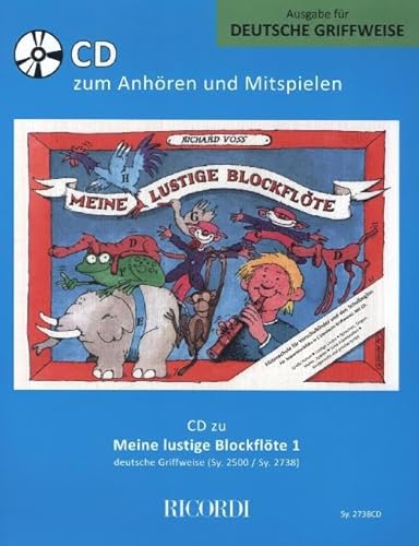 Meine lustige Blockflöte (deutsche Griffw.),1 Audio-CD