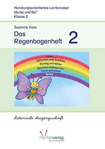 Das Regenbogenheft 2: Lateinische Ausgangsschrift